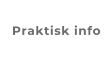 Praktisk info