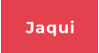 Jaqui